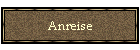 Anreise